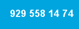 929 558 14 74 929 558 14 74